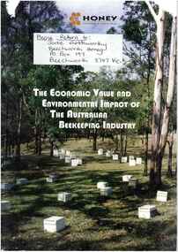 Publication, The economic value and environmental impact of the Australian beekeeping industry: a report prepared for the Australian beekeeping industry. (Gibbs, D. M. H. & Muirhead, I. F.). Canberra, 1998