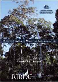 Publication, Effects of logging on nectar-producing eucalypts: Spotted Gum and Grey Ironbark. (Law, B. & Chidel, M.). Canberra, 2007, 2007