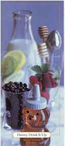 Publication, Honey. Drink it up. (National Honey Board). Longmont, CO, 2001, 2001