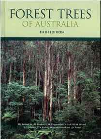 Publication, Forest trees of Australia. (Boland, D. J. and others). Collingwood, 2006