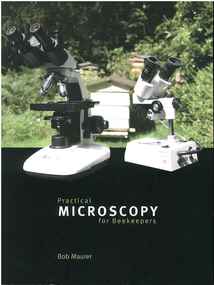 Publication, Practical microscopy for beekeepers. (Maurer, Bob). Stoneleigh Park, UK, 2012