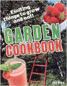 Publication, Garden cookbook. (Rees, Rob). London, 2009