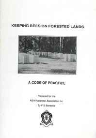 Publication, Keeping bees on forested lands: a code of practice. (Benecke, F. S.). [np], [nd]