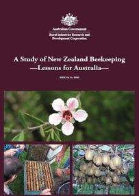 Publication, A study of New Zealand beekeeping: lessons for Australia. (Somerville, Doug). Canberra, 2008