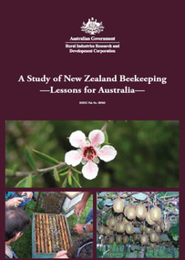 Publication, A study of New Zealand beekeeping: lessons for Australia. (Somerville, Doug). Canberra, 2008, 2008