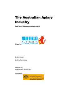 Publication, The Australian apiary industry: pest and disease management. (Hooper, Ben). Moana, 2011, 2011