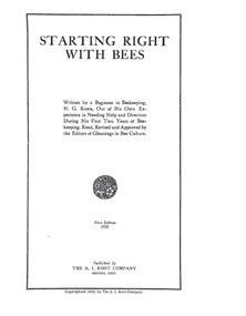 Publication, e-book, Starting right with bees. (Rowe, H. G.). Medina, Ohio, 1922, 1922