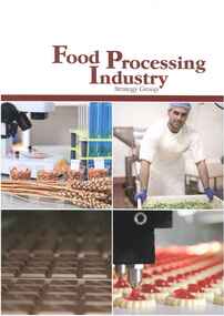 Publication, Food processing industry strategy group: final report of the non-governmental members. (Australia. Department of Industry, Innivation, Science, Research and Tertiary Education. Food Processing Industry Strategy Group). Canberra, 2012