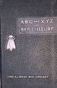 Publication, ABC and XYZ of Bee Culture (A I ROOT) An Encyclopedia pertaining to scientific and practical culture of bees, 1972