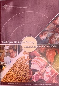 Publication, National Residue Survey Annual Report 2003-2004 (Dept of Agriculture, Fisheries and Forestry)
