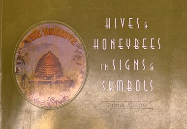 Publication, Hives & Honeybees in Signs & Symbols (Frank Alston), November 1998