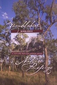 Publication, Bimblebox A Nature Refuge Under Siege (Maureen Cooper), 2013