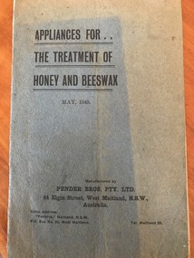 Book - Publication, Appliances for..The Treatment of Honey and Beeswax (Penders Bros. PTY. LTD)