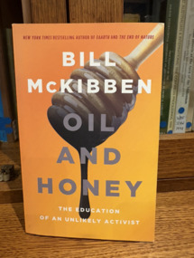 Book - Oil and Honey - book, Oil and Honey - (Bill McKibben 2013)