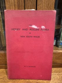 Book - The Honey and Pollen Flora of New South Wales, The Honey and Pollen Flora of New South Wales (W.A Goodacre) 1958