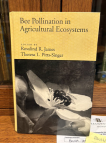 Book - Bee Pollination in Agricultural Ecosystems - book, Bee Pollination in Agricultural Ecosystems (Rosalind R James).2008