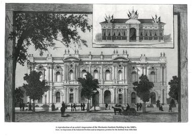 Print, A reproduction of an artist's impression of the Mechanics Institute Building in the 1880's, 20th Century