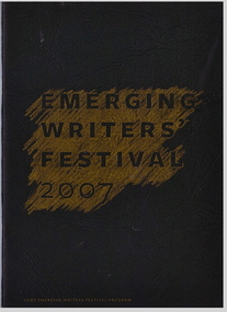 2007 Festival Program, Emerging Writers' Festival 2007