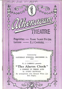 Theatre program, Cass & Clothier (Printers), The Alarm Clock (comedy in three acts) performed at the Athenaeum Theatre in 1927, 1927