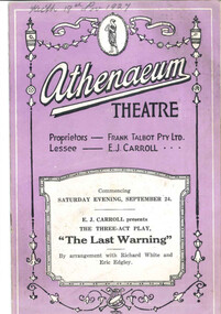 Theatre program, Cass & Clothier (Printers), The Last Warning (play in three acts) by Thomas S Fallon performed at the Athenaeum Theatre in 1927, 1927