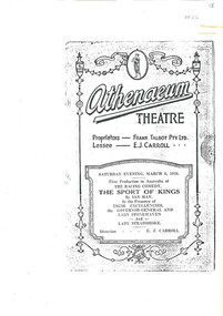 Theatre program, Cass & Clothier (Printers), The Sport of Kings (play) by Ian Hay performed at the Athenaeum Theatre commencing 6 March1926 - reproduction, 1926