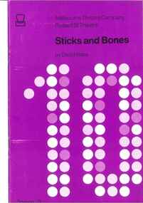 Theatre Program, Compiled by Play Bil printed by Capitol Press Pty Ltd, Sticks and Bones (play) by David Rabe performed by the Melbourne Theatre Company at the Russell St Theatre 26 September until 21 October 1972, 1972