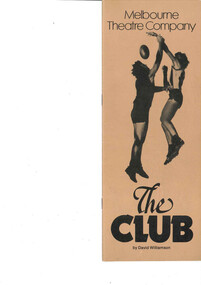 Theatre program, The Club (play) by David Williamson performed by the Melbourne Theatre Company at the Athenaeum Theatre commencing 24 May 1977, 1977
