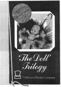Theatre program, 'The Doll' Trilogy (3 plays) by Ray Lawler performed by the Melbourne Theatre Company  at the Russell St Theatre in 1977