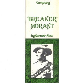 Theatre Program, Breaker Morant (play) by Kenneth Ross performed by the Melbourne Theatre Company at the Athenaeum Theatre in 1978, 1978