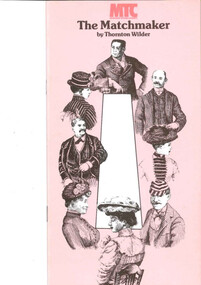 Theatre Program, The Matchmaker (play) by Thornton Wilder performed by the Melbourne Theatre Company at the Athenaeum Theatre commencing 13 August 1980