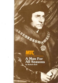 Theatre Program, A Man for All Seasons (play) by Robert Bolt  performed at the Athenaeum Theatre by Melbourne Theatre Company commencing 20 May 1981