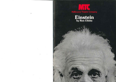 Theatre program, Einstein (play) by Ron Elisha performed by the Melbourne Theatre Company at the Russell Street Theatre commencing 15 April 1981