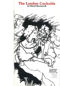 Theatre Program, The London Cuckolds (play) by Edward Ravenscroft performed by The Melbourne Theatre Company at the Athenaeum Theatre commencing 26 August 1981