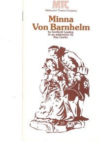 Theatre Program, Minna Von Barnhelm (play) by Gotthold Lessing performed at Athenaeum Theatre commencing 10 February 1982
