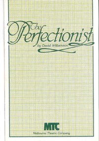 Theatre Program, The Perfectionist (play) by David Williamson performed at the Athenaeum Theatre commencing 22 September 1982