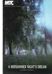 Theatre Program, A Midsummer Night's Dream (play) by William Shakespeare performed by the Melbourne Theatre Company at the Athenaeum Theatre commencing 9 August 1984