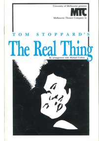 Theatre Program, The Real Thing (play) by Tom Stoppard performed by Melbourne Theatre Company at the Athenaeum Theatre commencing 8 February 1984