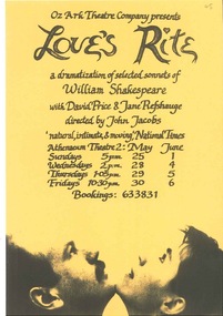 Theatre Flyer, Love's Rite a dramatization of selected sonnets of William Shakespeare performed at the Athenaeum 2 commencing 25 May 1986