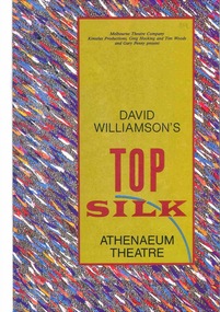 Theatre Program, Top Silk (play) by David Williamson performed at the Athenaeum Theatre commencing 26 April 1989