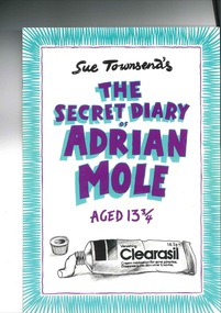 Theatre Program, The Secret Diary of Adrian Mole, Aged 13¾ (musical) by Sue Townsend performed at the Athenaeum Theatre commencing June 1986