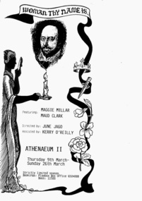 Theatre Program, Woman Thy Name Is ... (play)by June Ago performed at the Athenaeum Theatre Two commencing 9 March 1989