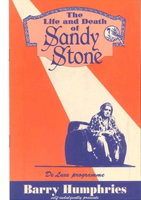 Theatre Program, The Life and Death of Sandy Stone (play) by Barry Humphries performed at the Athenaeum Theatre commencing 11 November 1990