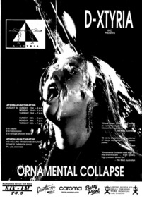 Flyer, Ornamental Collapse, (dance) By  d-XTYRIA performed at the Athenaeum Theatre August 1994