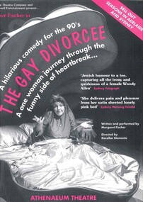 Theatre Flyer, The Gay Divorcee (play) by Margaret Fischer performed at Athenaeum Theatre Two, Melbourne commencing 21 July 1994