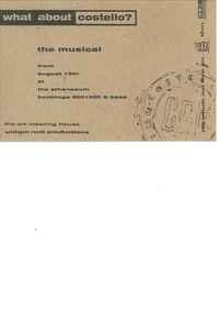 Theatre Flyer, What About Costello (musical) performed at Athenaeum Theatre Two, Melbourne commencing 18 August 1994