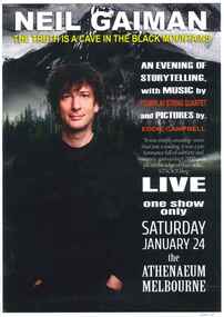 Theatre Poster, The Truth Is A Cave In The Black Mountains (storytelling with music) performed by Neil Gaiman on 24 January 2015 at Athenaeum Melbourne