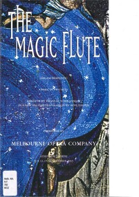 Theatre Program, The Magic Flute (opera) performed at Athenaeum Theatre commencing 6 November 2003 performed by Melbourne Opera