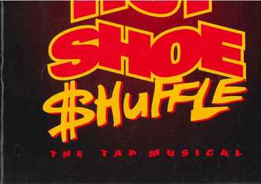 Theatre Program, Hot Shoe Shuffle (musical theatre) performed at Athenaeum Theatre commencing 23 May 2002
