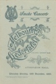 Newspaper Article, T.G. Ramsay & Co., Printers, Melbourne Liedertafel Smoke Concert 210th concert performed at Melbourne Athenaeum Hall 18th December 1890. Performer(s): Performers include: Mr. William Champion, vocals ; Mr. Lewis Thomas, vocals ; Mr. J. Frankland, vocals ; Mr. J. P. Turner, vocals ; Mr. Joseph Pfleger, zither, electric bow-lyre ; Mr. James Wood, vocals ; Mr. Walter T. Barker, harp