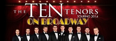 Theatre Flyer, The TEN Tenors on Broadway (singers) performing at Melbourne Athenaeum Theatre 11-14 June 2014